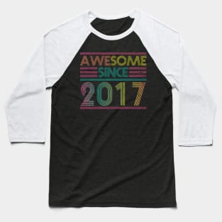 Awesome Since 2017 // Funny & Colorful 2017 Birthday Baseball T-Shirt